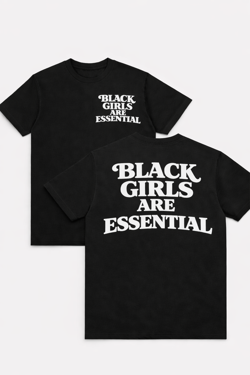 Black Girls Are Essential™ Signature Tee / Black
